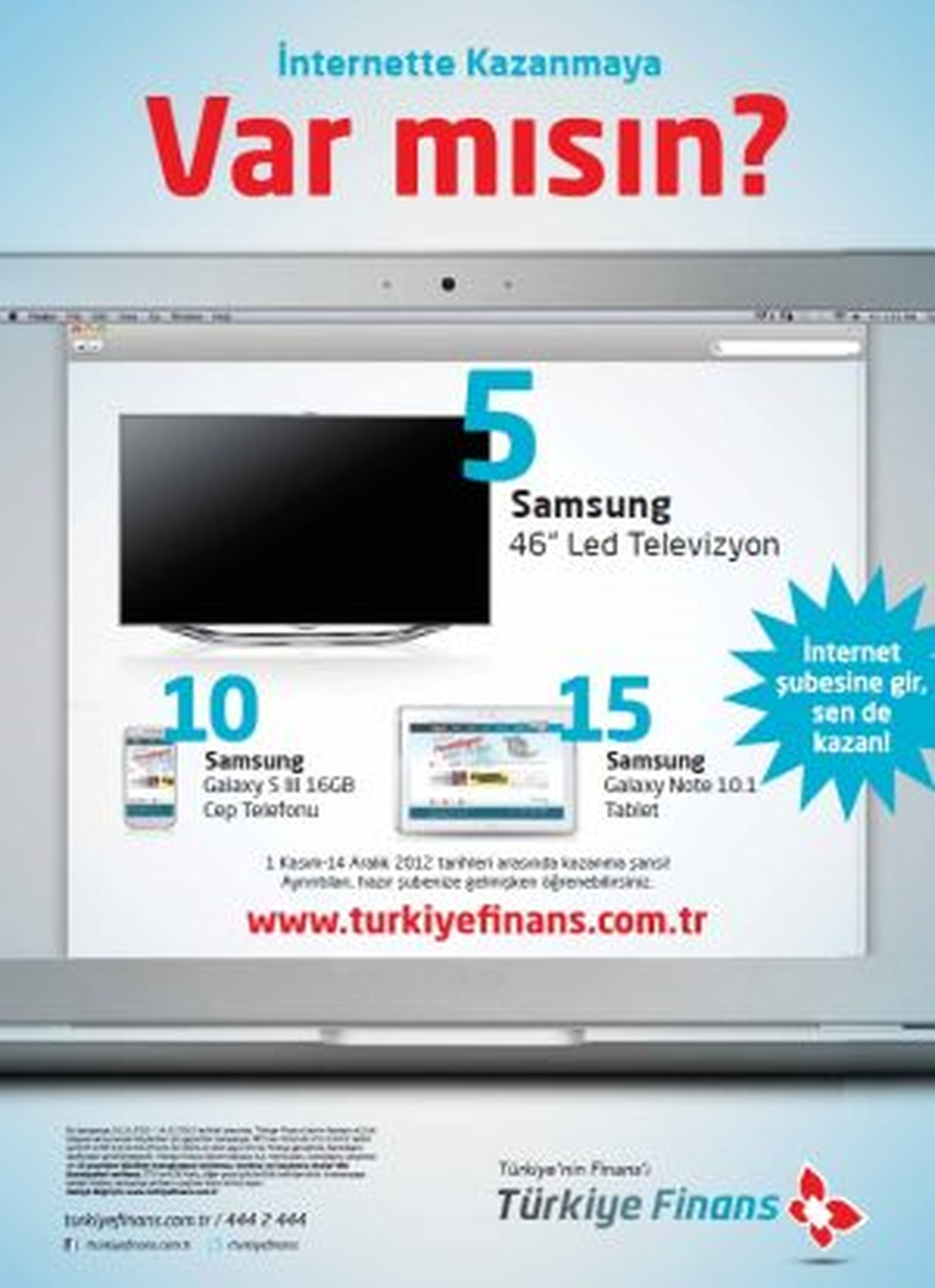 Türkiye Finans İle İnternette Kazanmaya Var mısınız?