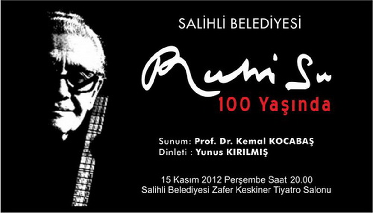 Salihli\'de, "Ruhi Su 1oo Yaşında" Etkinliği Düzenlendi