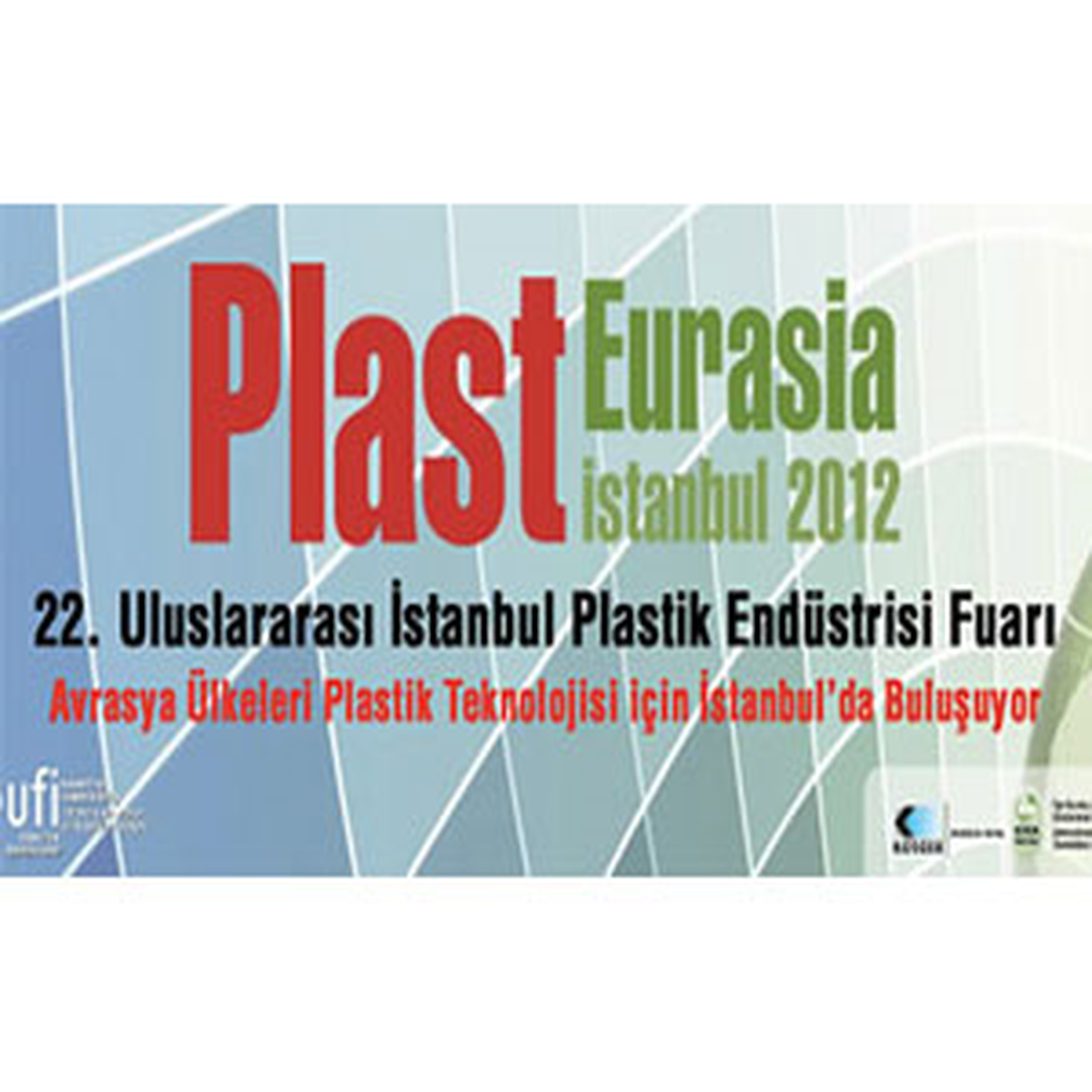 "Plasteurasia İstanbul 2012", 29 Kasım\'da Kapılarını Açıyor