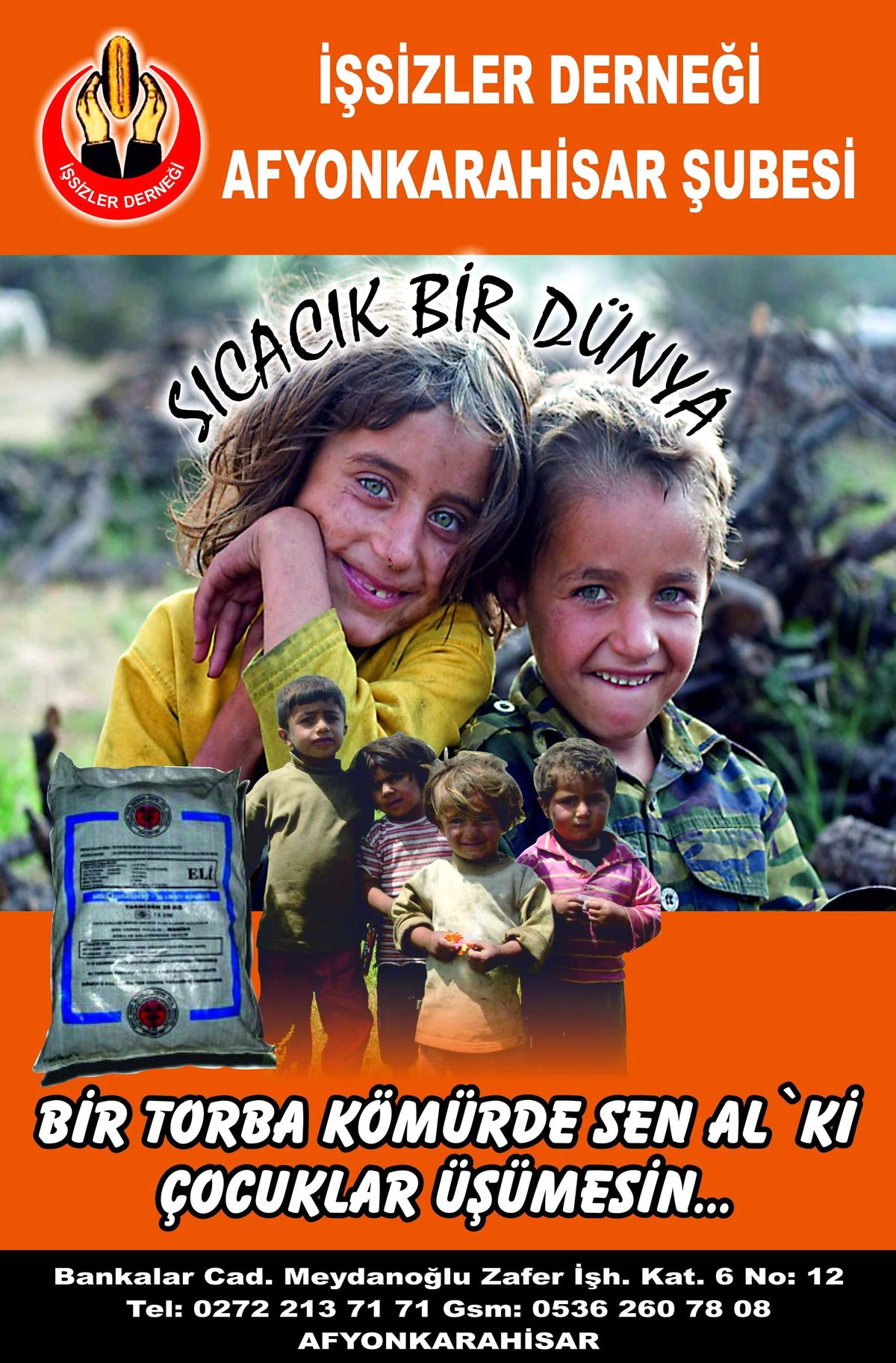 "Bir Torba Kömürde Sen Al Ki, Çocuklar Üşümesin" Kampanyası