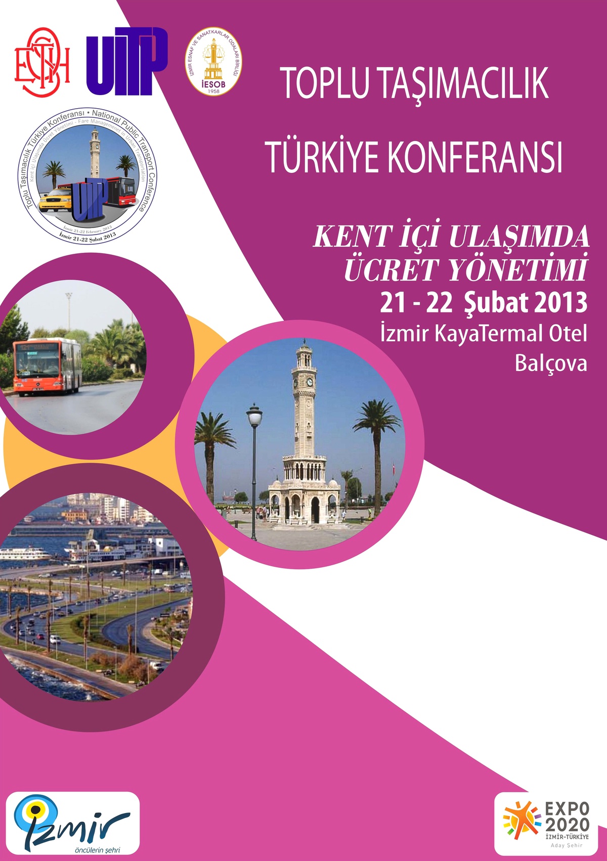 Kent İçi Ulaşım Sorunları İzmir\'de Masaya Yatırılacak