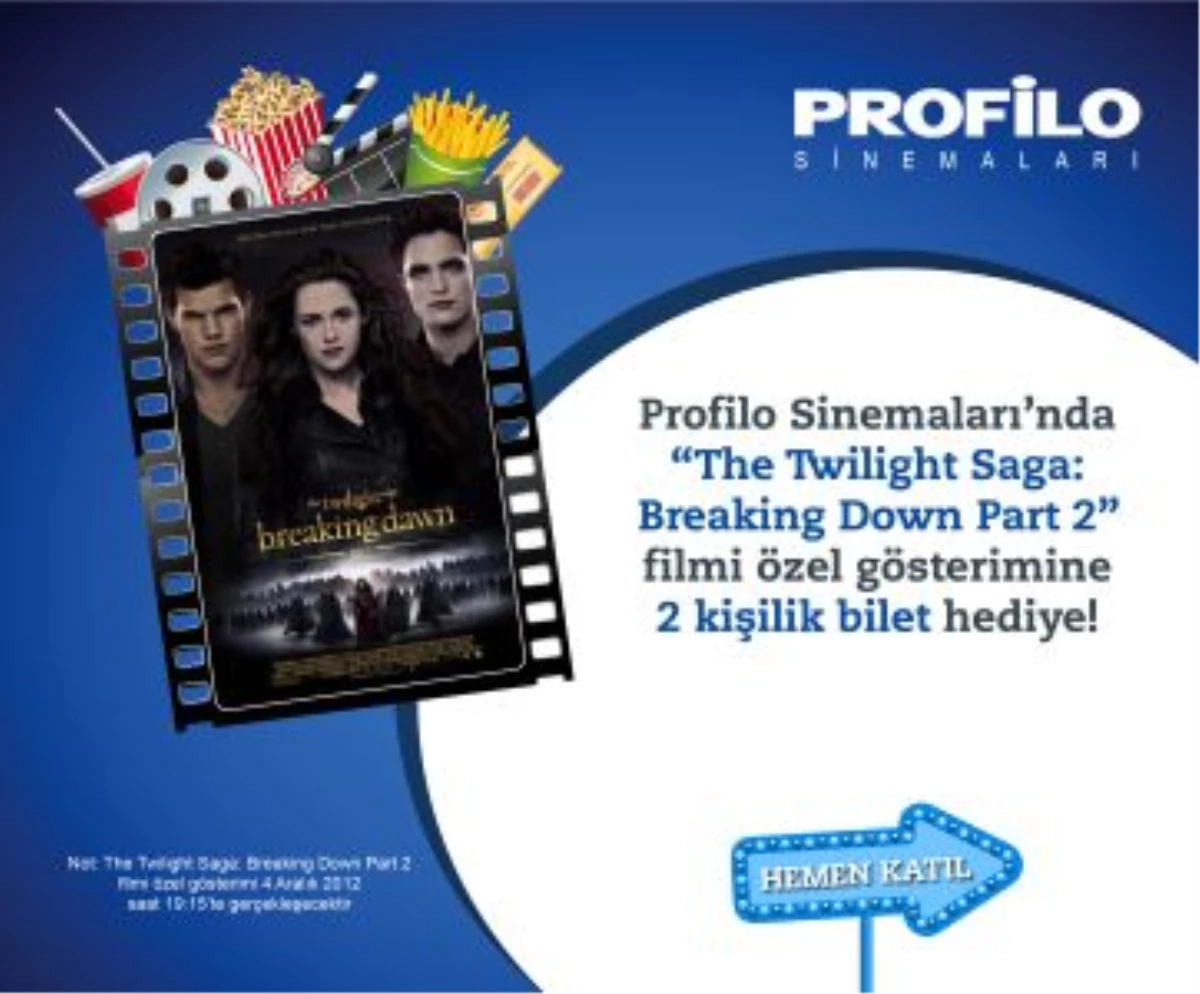 Profilo Sinemaları\'nda Twilight\'ı Ücretsiz İzleyin
