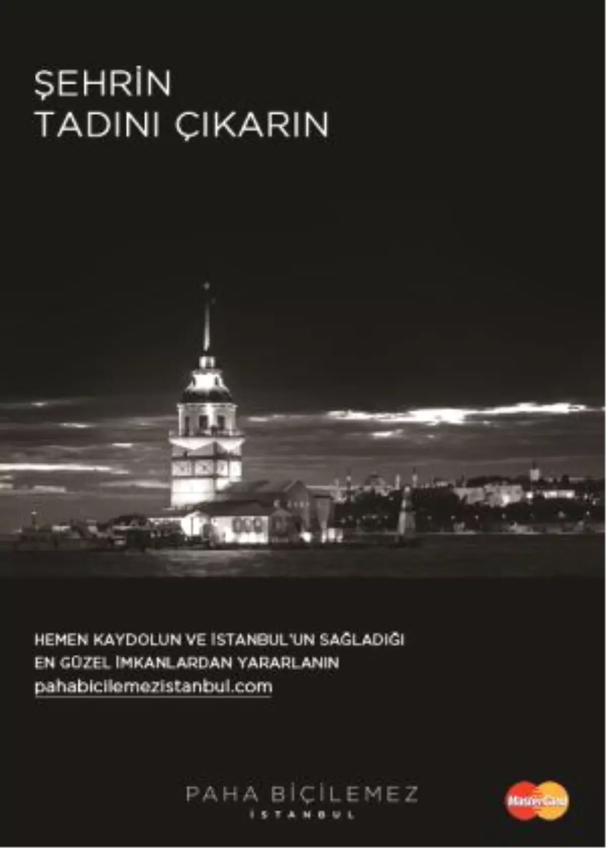 "Paha Biçilemez İstanbul"