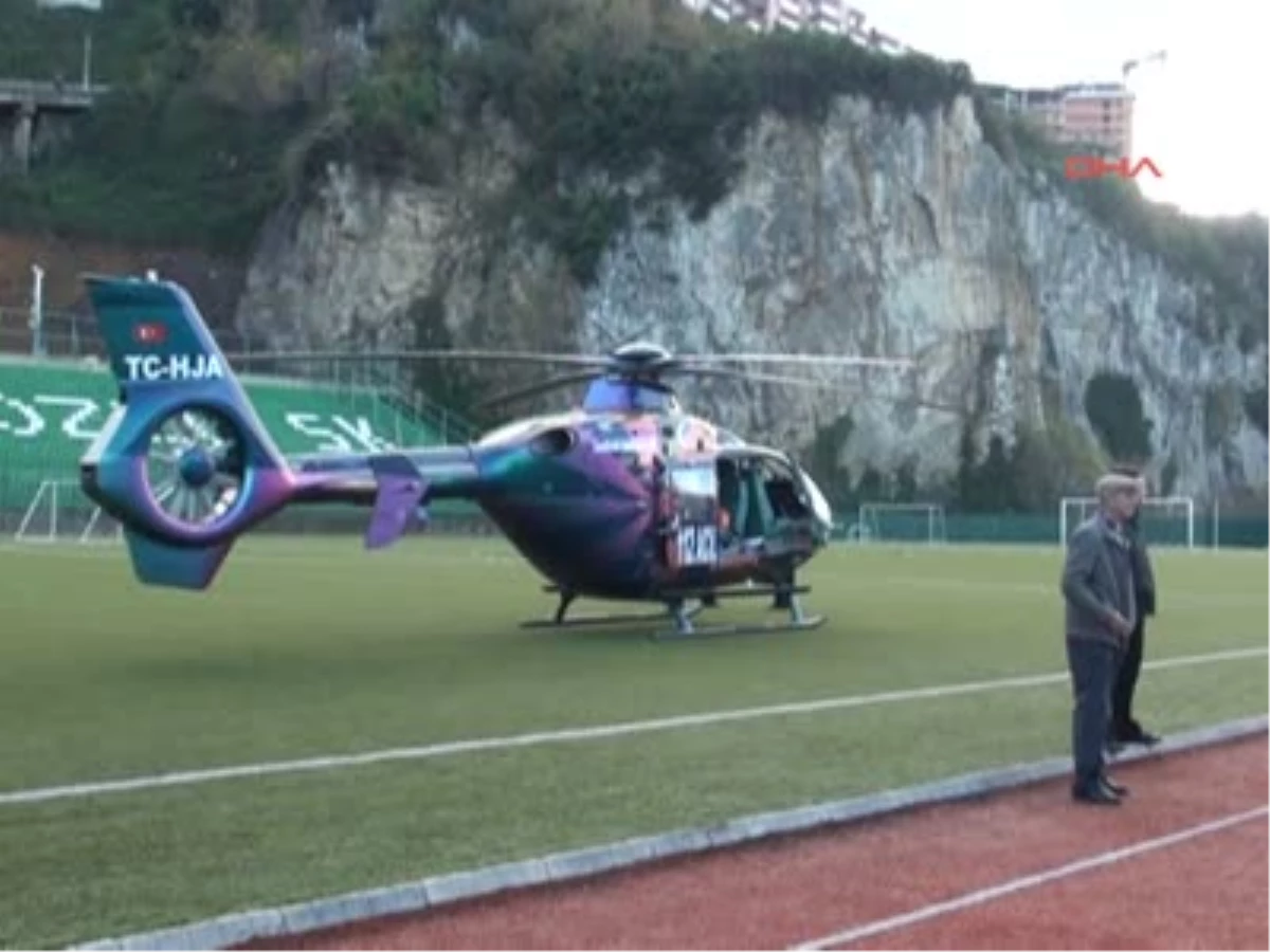 Zonguldak Ambulans Sahaya Girmedi, Helikopter Sahanın Kenarına İndi