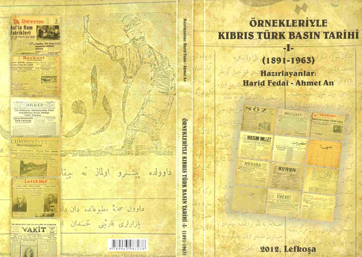Örnekleriyle "Kıbrıs Türk Basın Tarihi-1" Yayımlandı