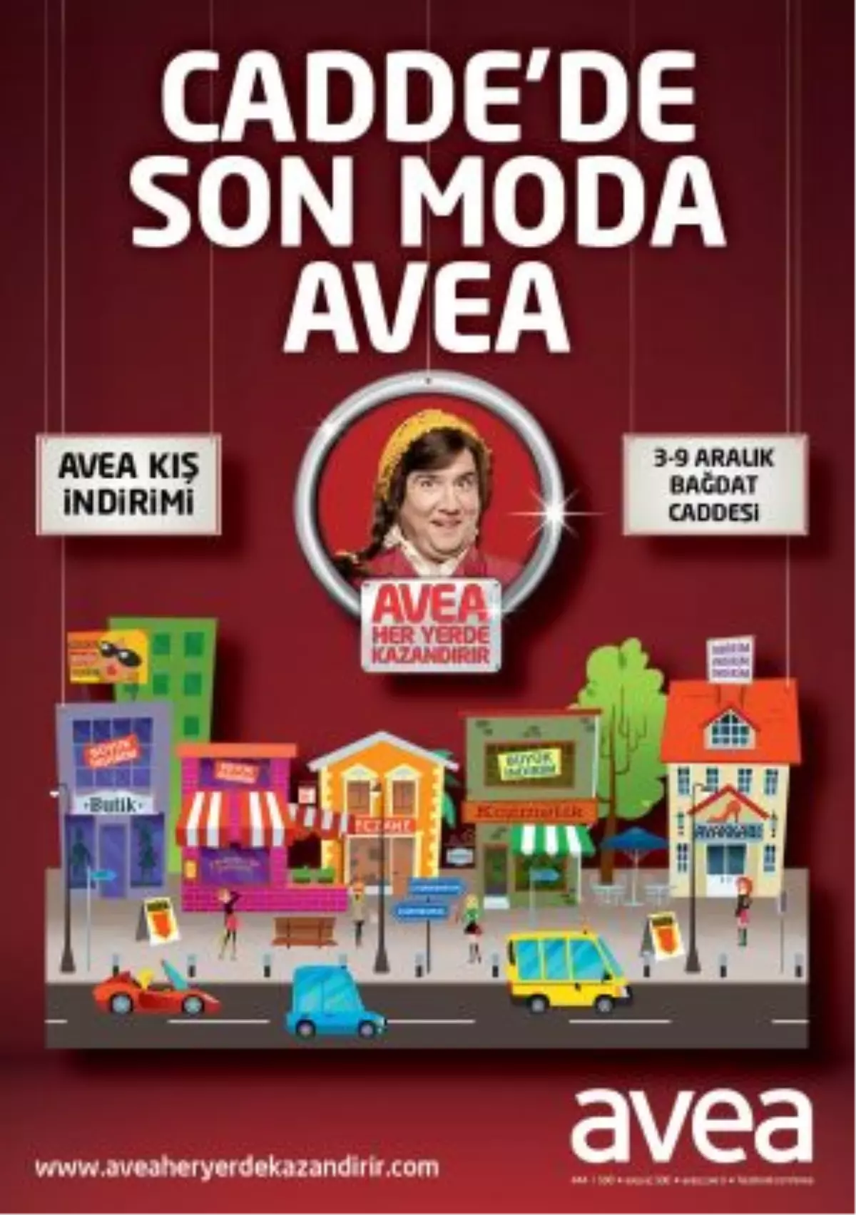 "Avea Her Yerde Kazandırır"