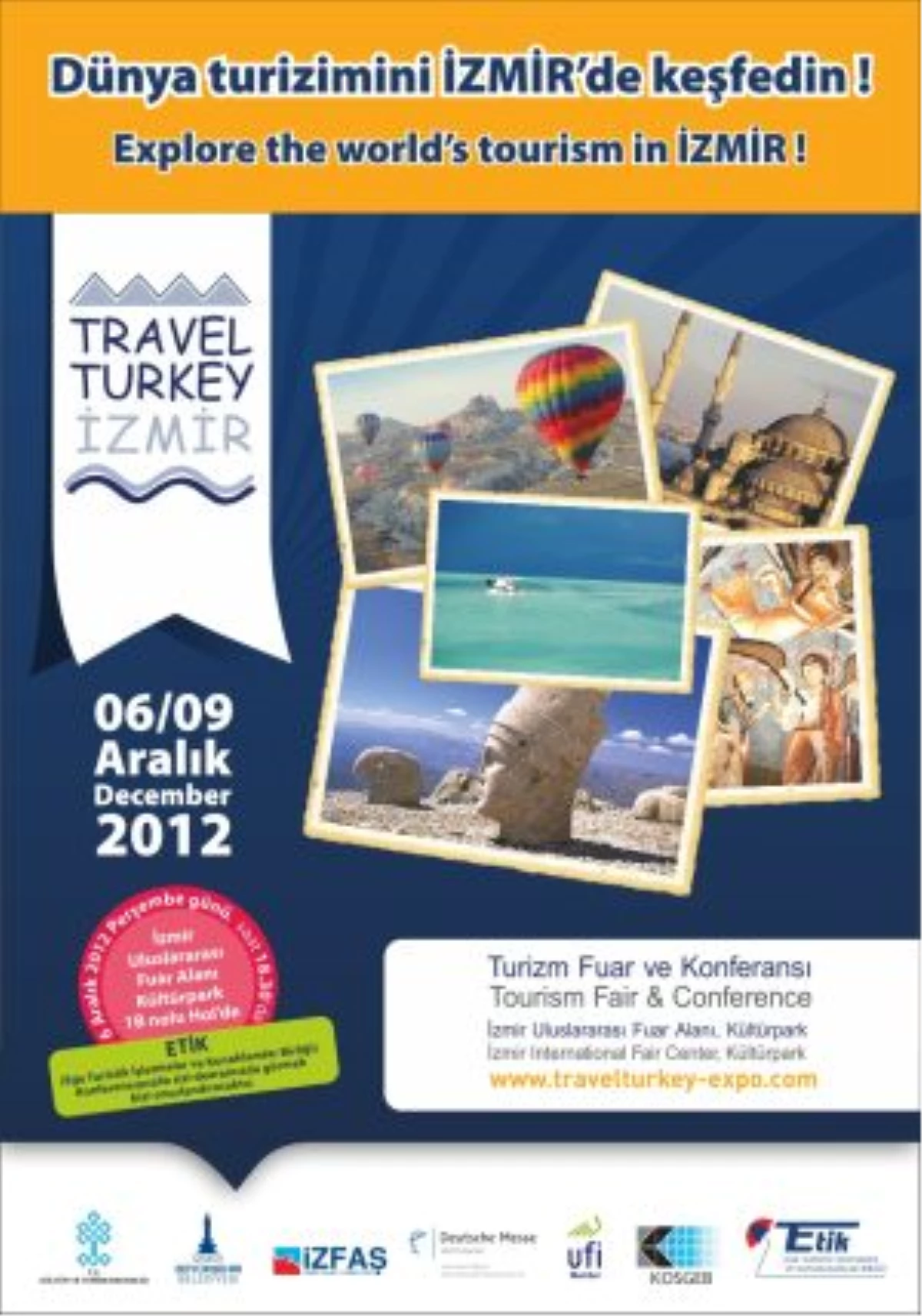 Etik, Travel Turkey İzmir\'e Hazır