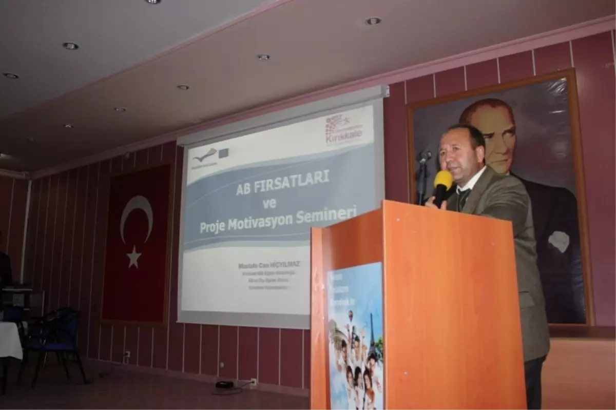 Öğretmenlere AB Fırsatları ve Projelerle İlgili Motivasyonu Semineri