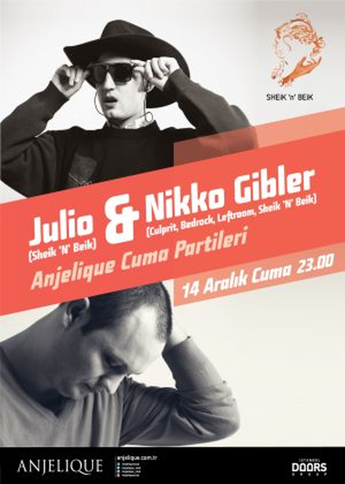 DJ\'leri Julio ve Nikko Gibler 14 Aralık\'ta