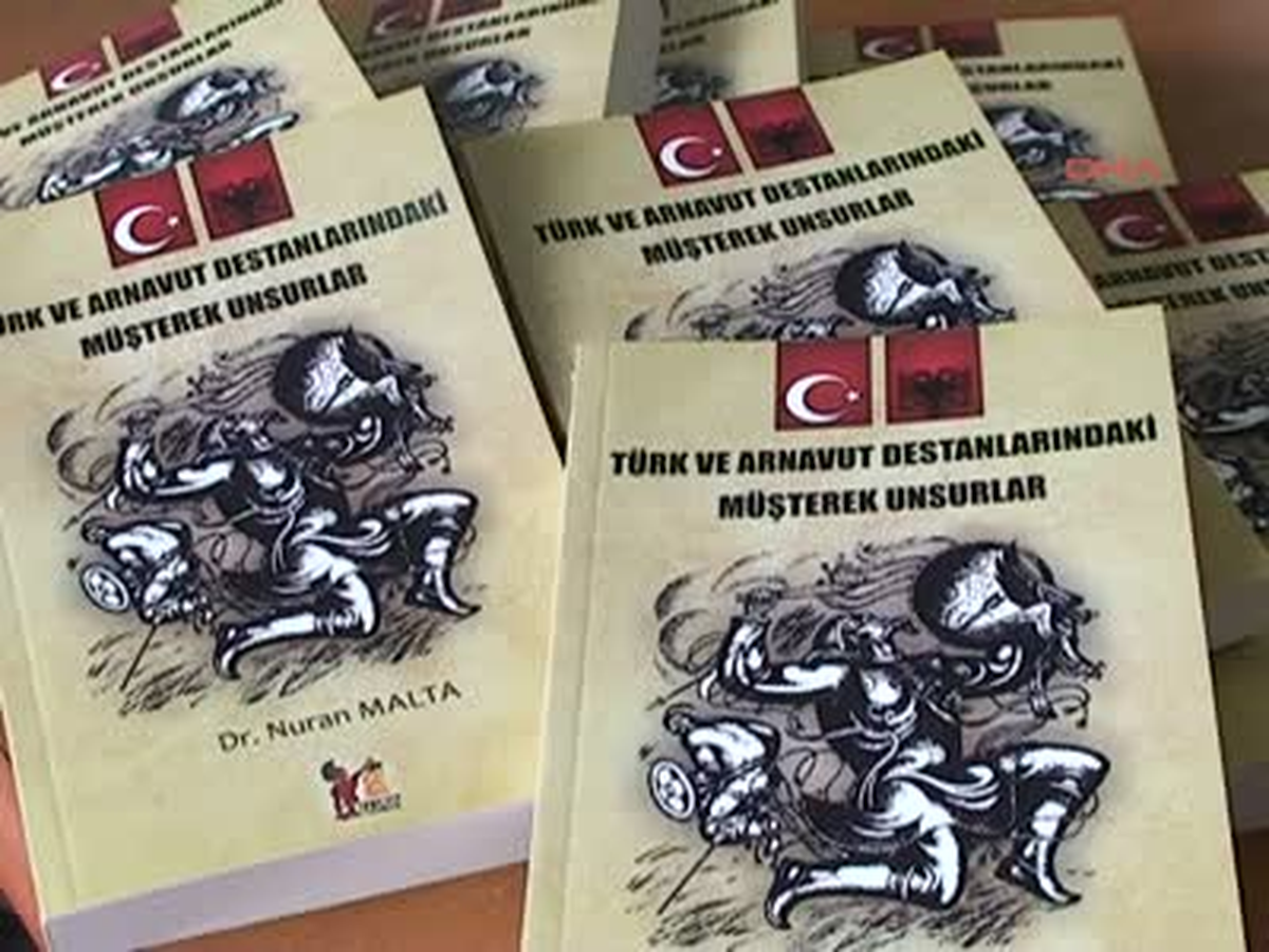 \'Türk ve Arnavut Destanlarının Müşterek Unsurları\' Kitabı Basıldı