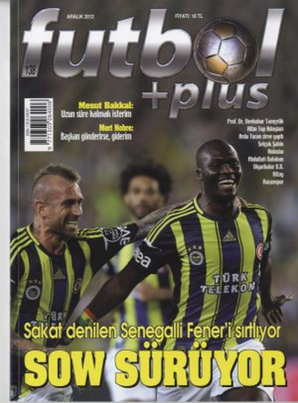 Futbol Plus Dergisi 138. Sayısı ile Yayında