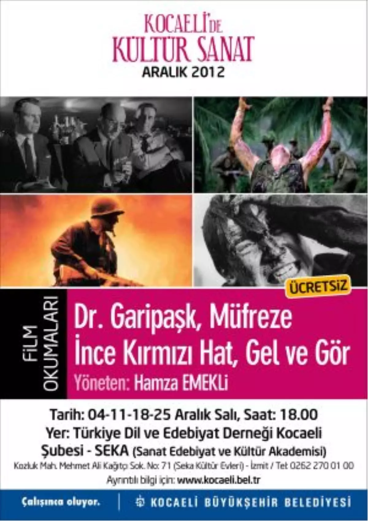 "Müfreze" Filminin Okuması Yapılacak