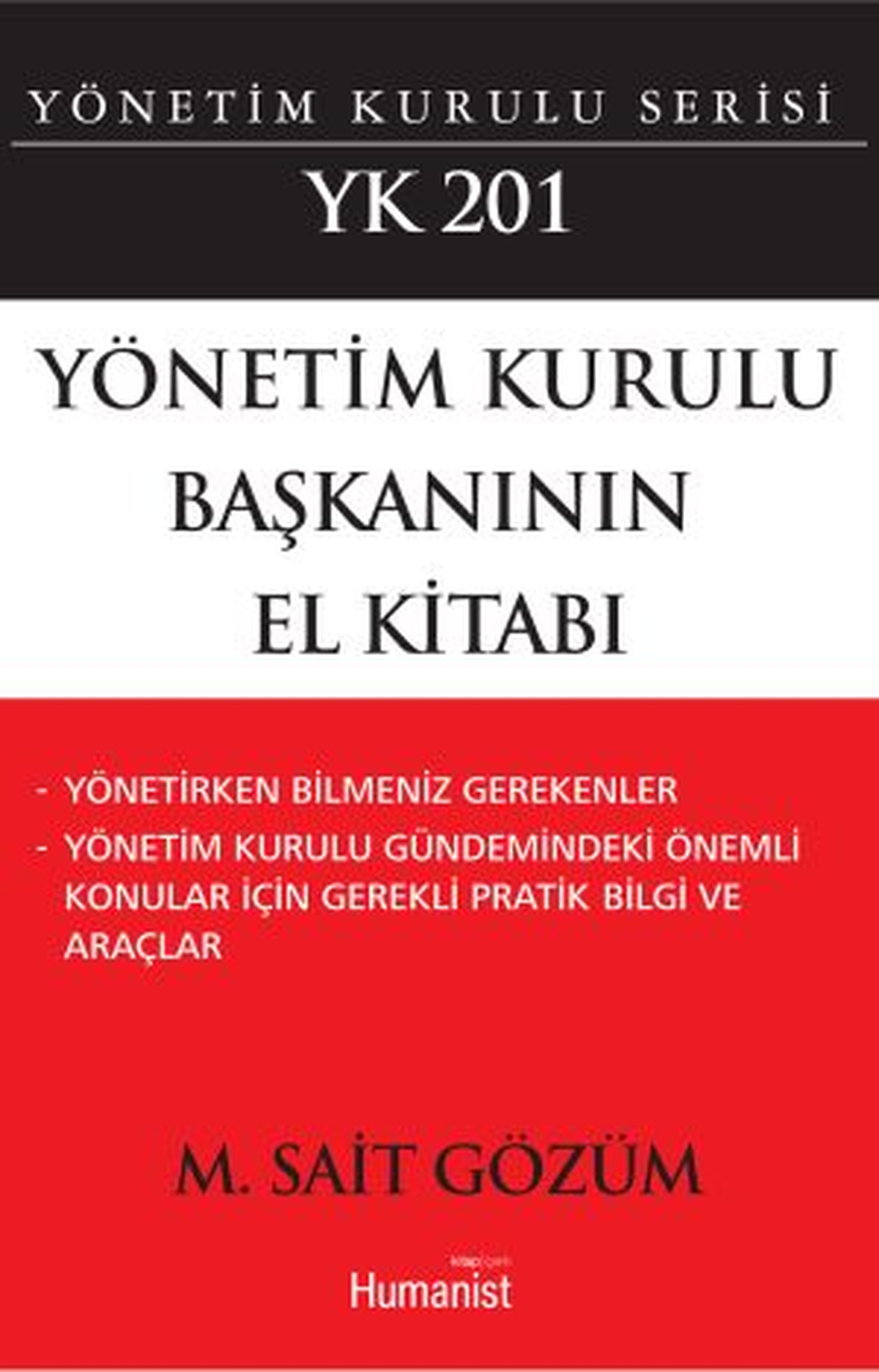 \'Yönetim Kurulu Başkanının El Kitabı\' Çıktı