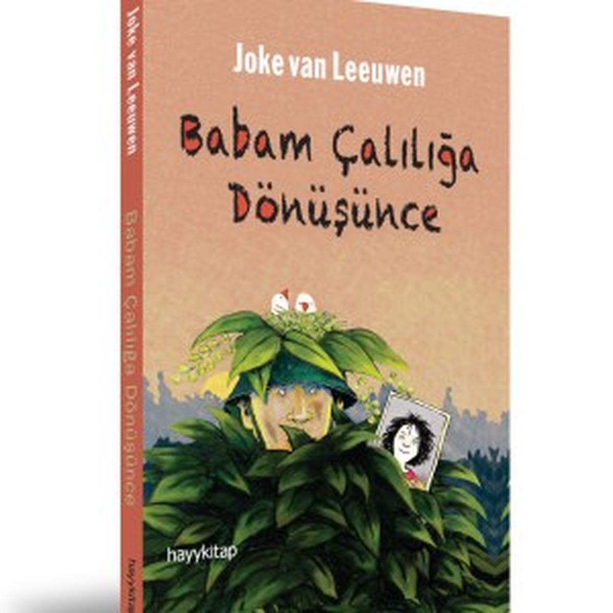 "Babam Çalılığa Dönüşünce"