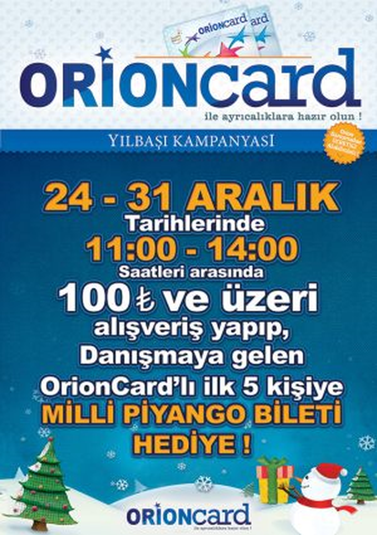 Orion\'dan Milyoner Olma Fırsatı