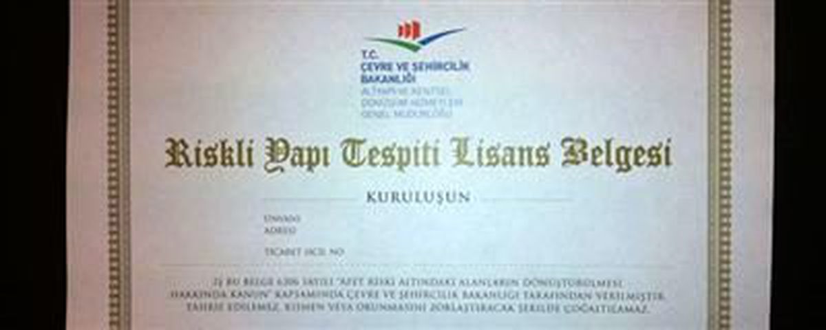 Bakanlık\'tan Risk Tespitlerinde Lisans Belgesi