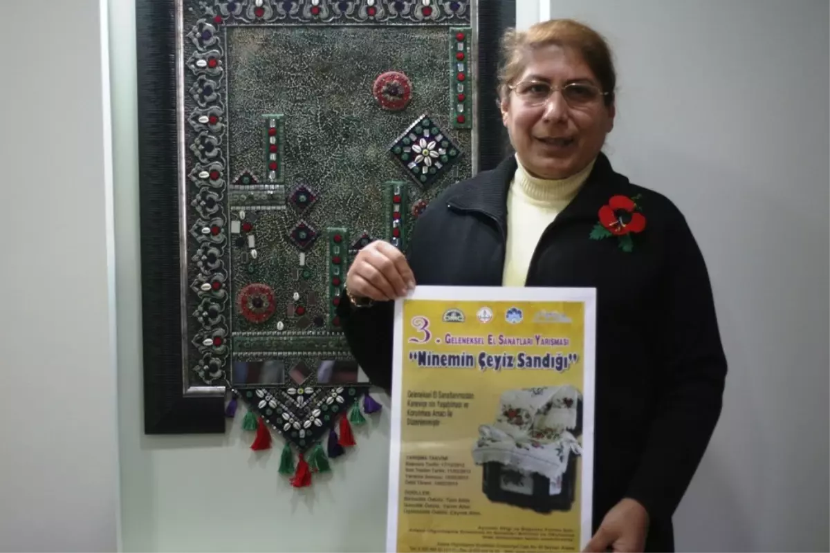 \'Ninemin Çeyiz Sandığı\' Sanatını Hatırlatacaklar