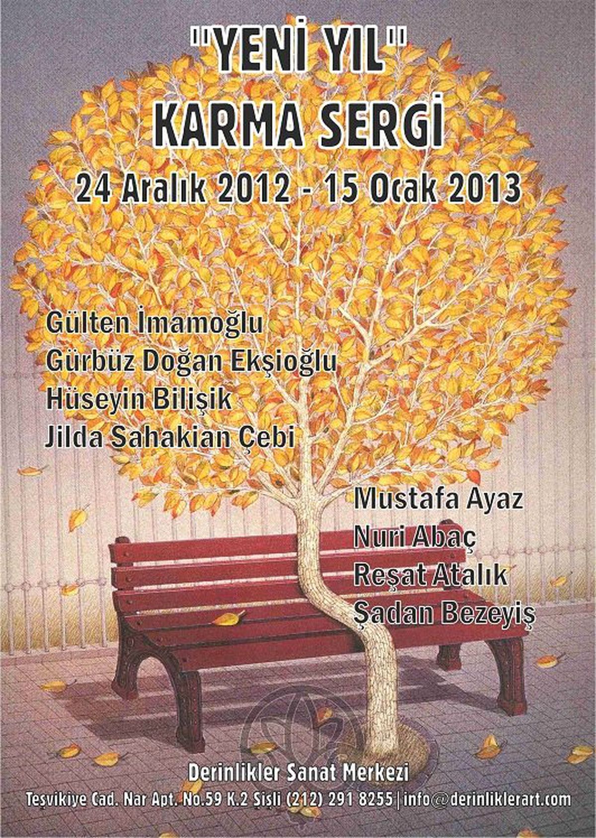 \'\'Yeni Yıl Karma Sergisi\'\'