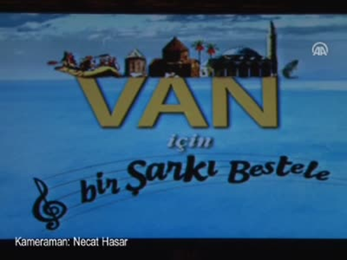 "Van\'ın Şarkısı" Belli Oldu