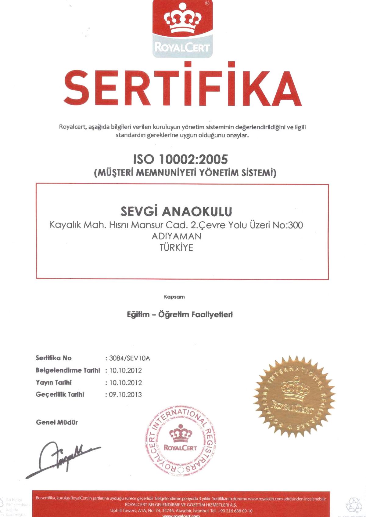 Sevgi Anaokulu\'na Iso Belgesi