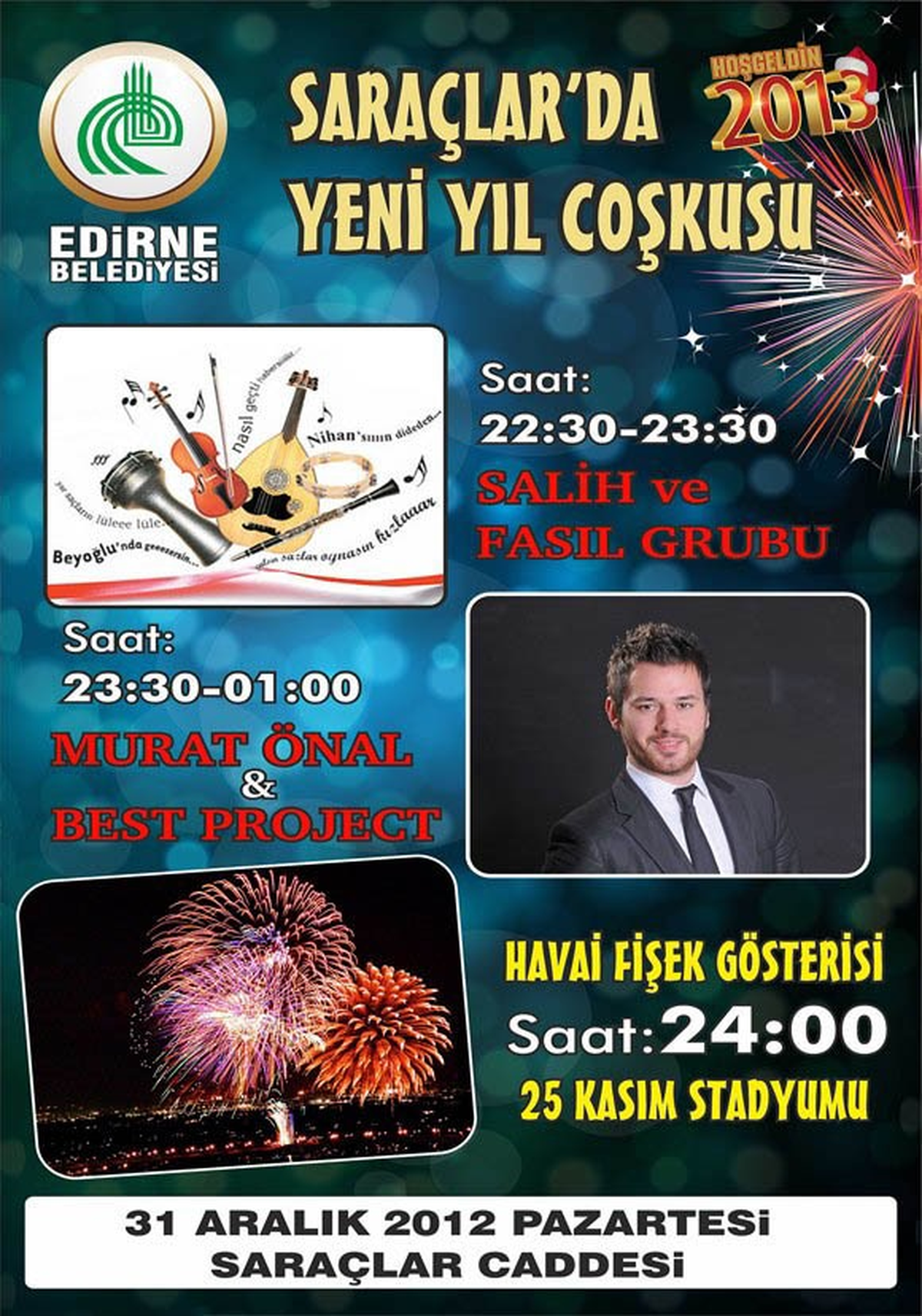 Edirne Yeni Yıla Saraçlar\'da Girecek