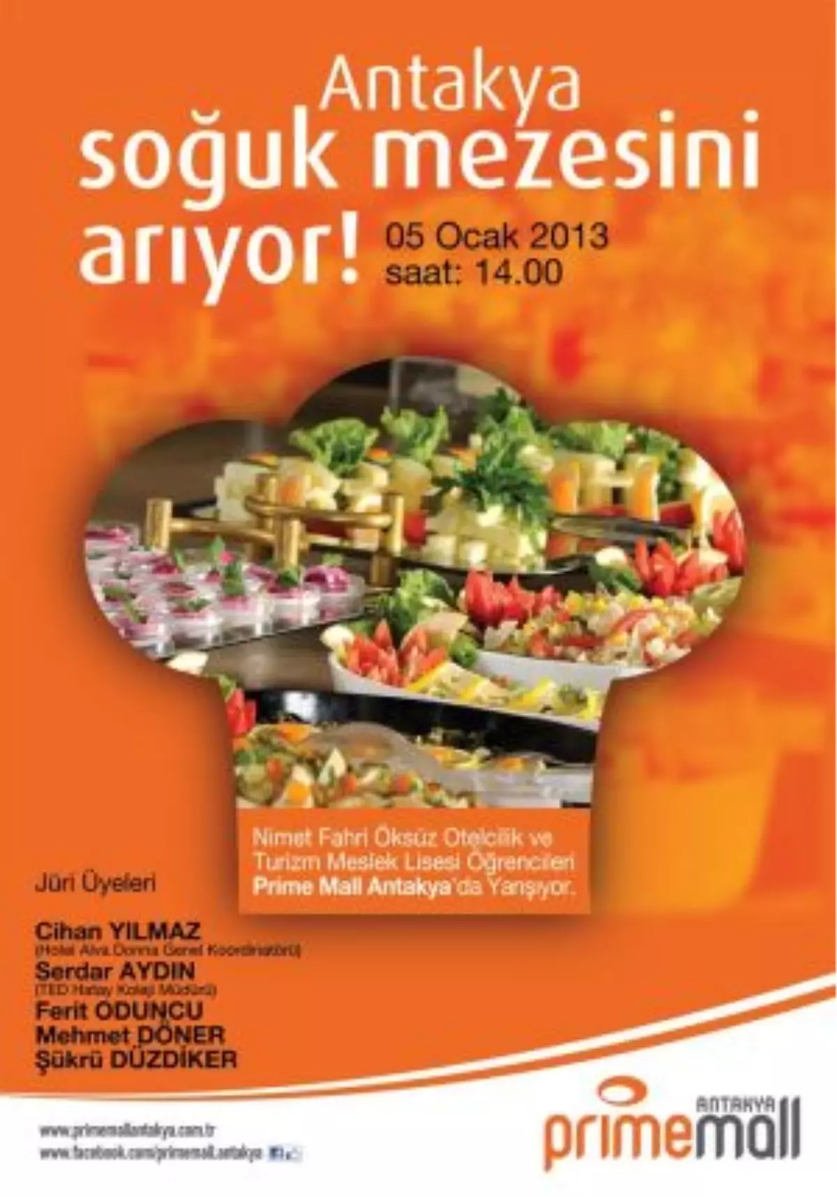 Prime Mall Antakya\'nın Soğuk Mezesini Arıyor