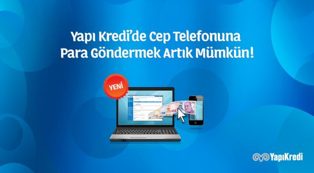 Yapı Kredi\'de "Cebe Havale" Dönemi
