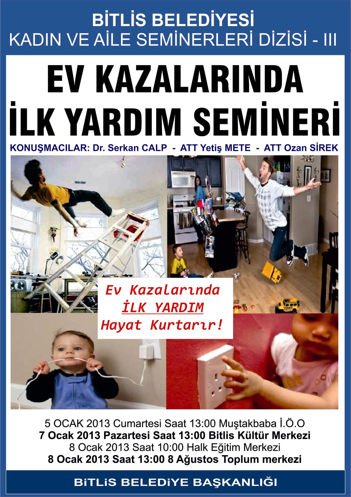 Bitlis\'te Ev Kazaları ile İlgili Seminerler Düzenlenecek