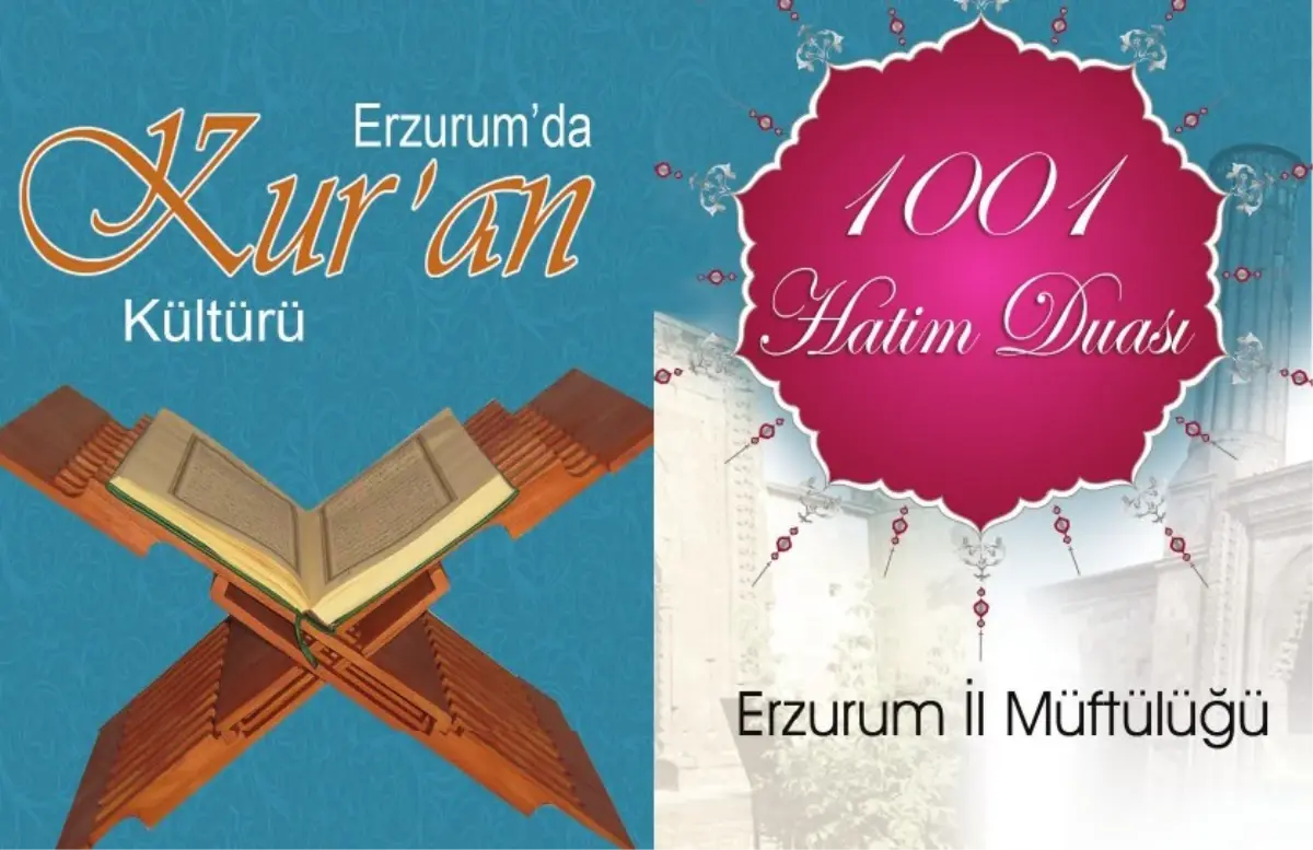 Erzurum'da 500 Yıldır Devam Eden 1001 Hatim Geleneği