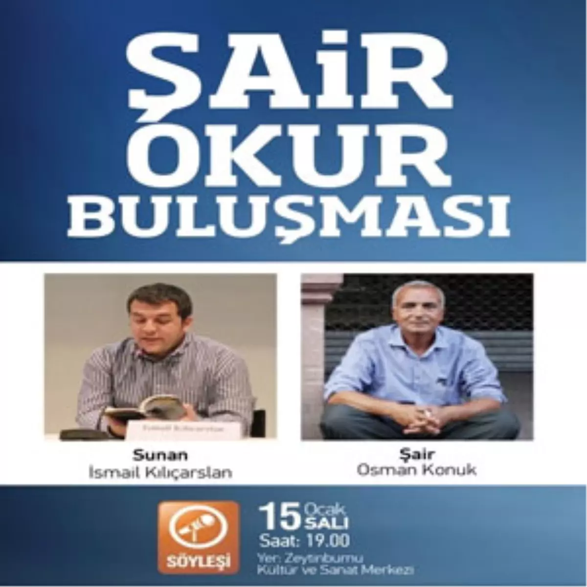 İsmail Kılıçarslan ile Şair Okur Buluşması