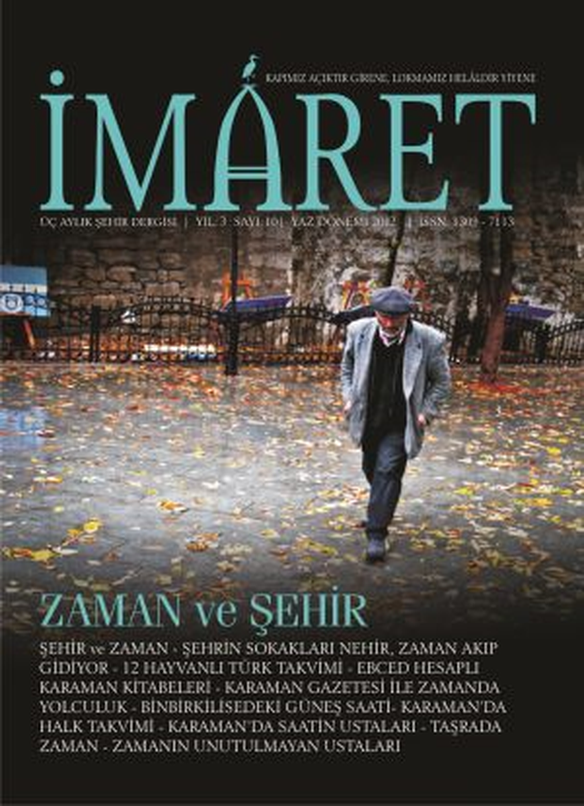 İmaret 10. Sayısıyla Okuyucularına Sunuldu