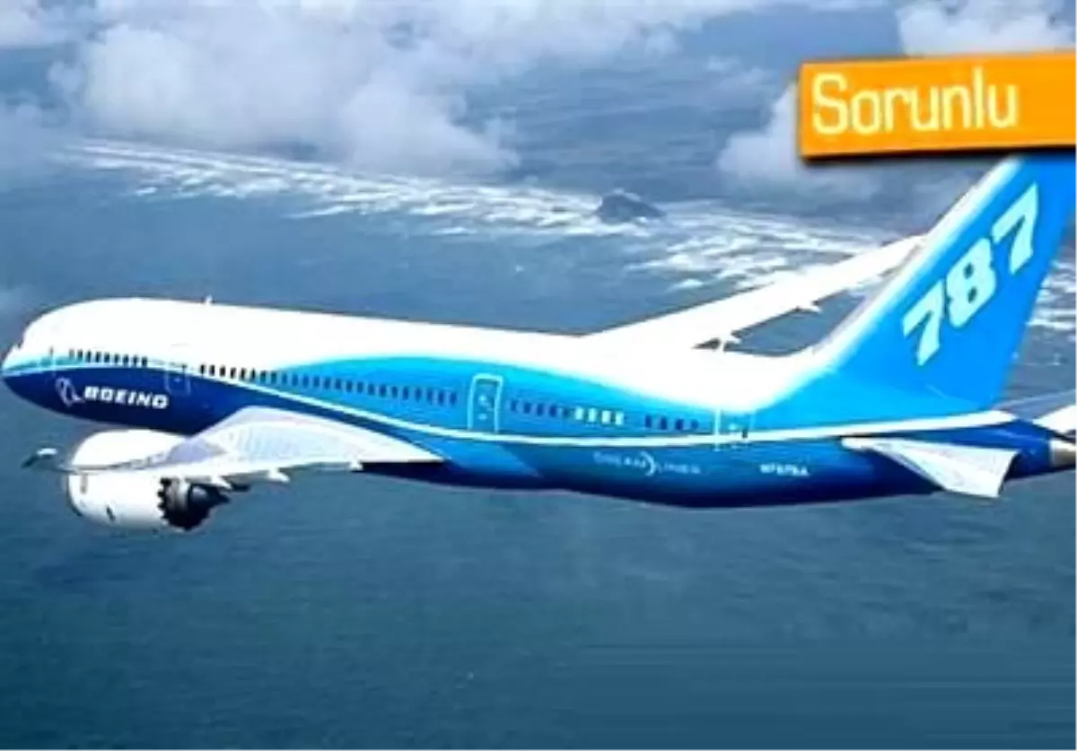Boeing 787 Uçuşları Durduruldu