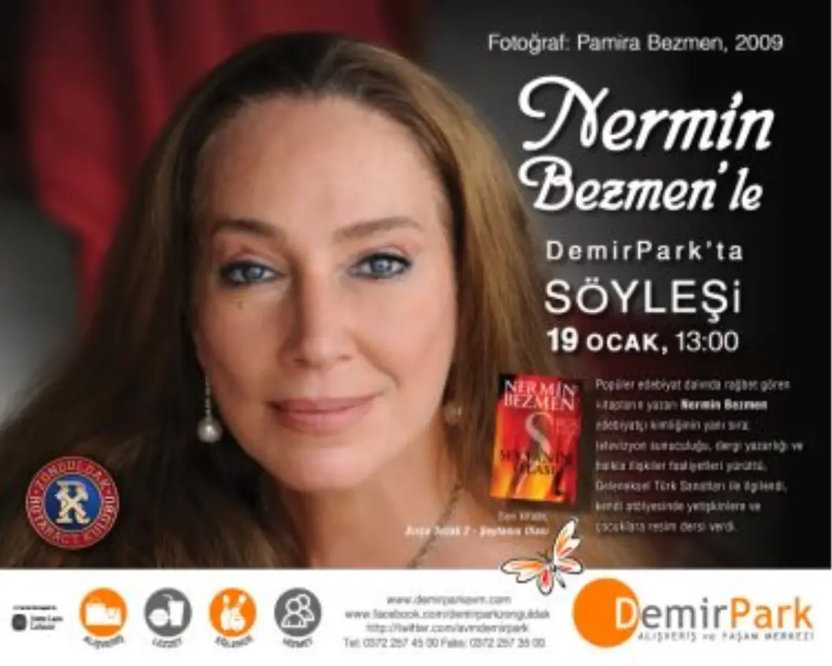 Demirpark AVM Nermin Bezmen\' i Ağırlıyor