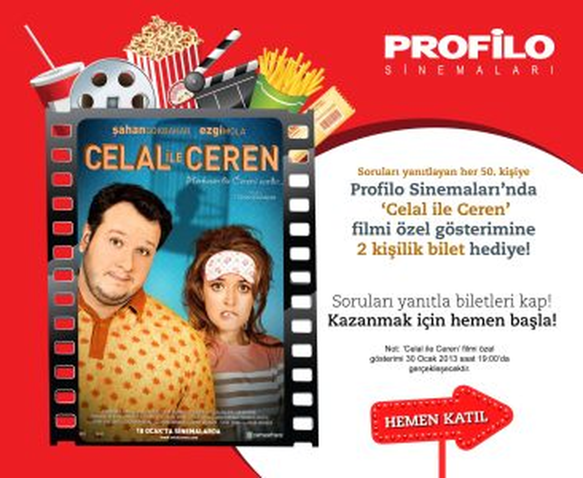 Celal İle Ceren\'e Profilo Sinemaları\'ndan Ücretsiz Bilet