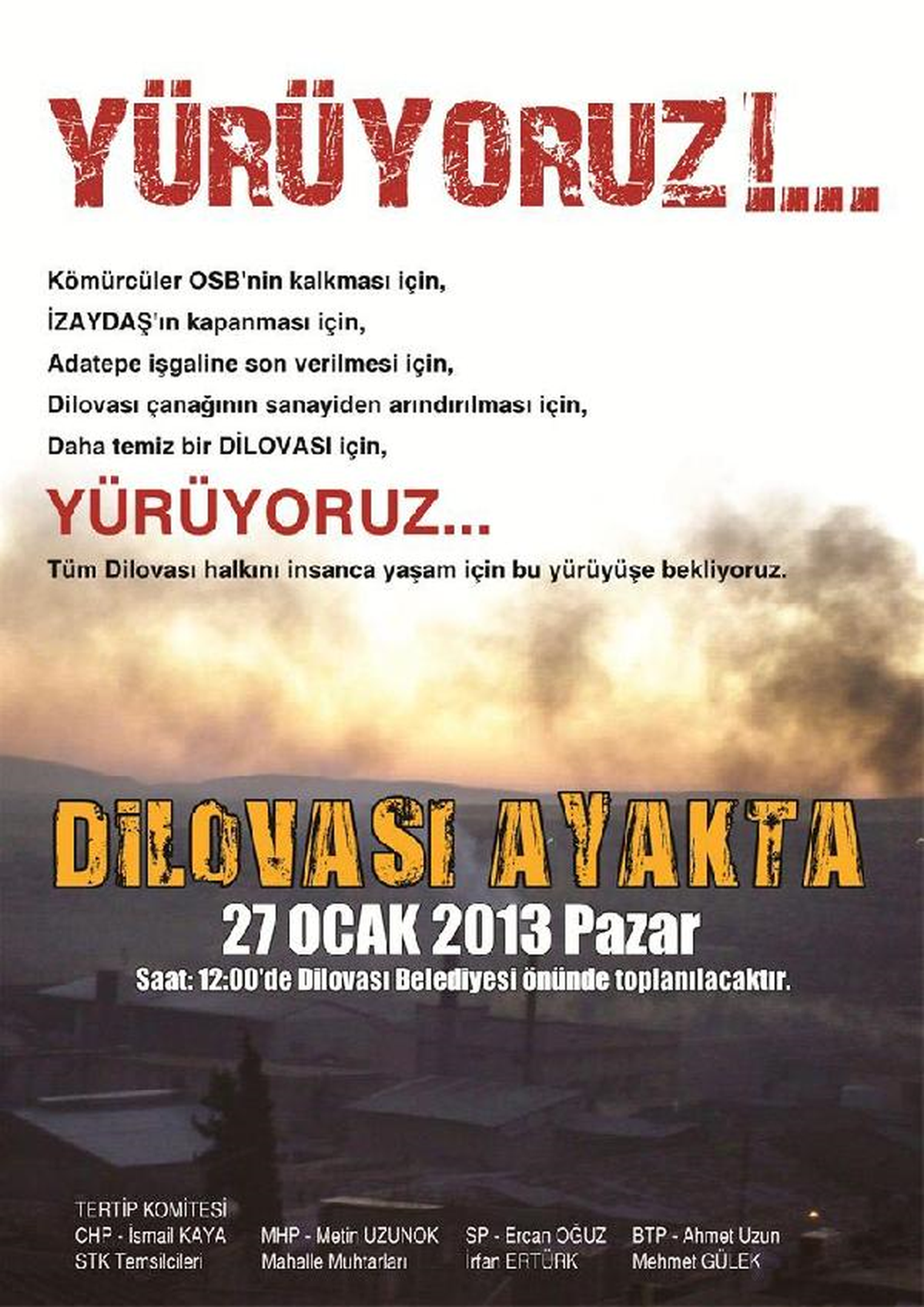 Daha Temiz Bir Dilovası İçin Yürüyecekler