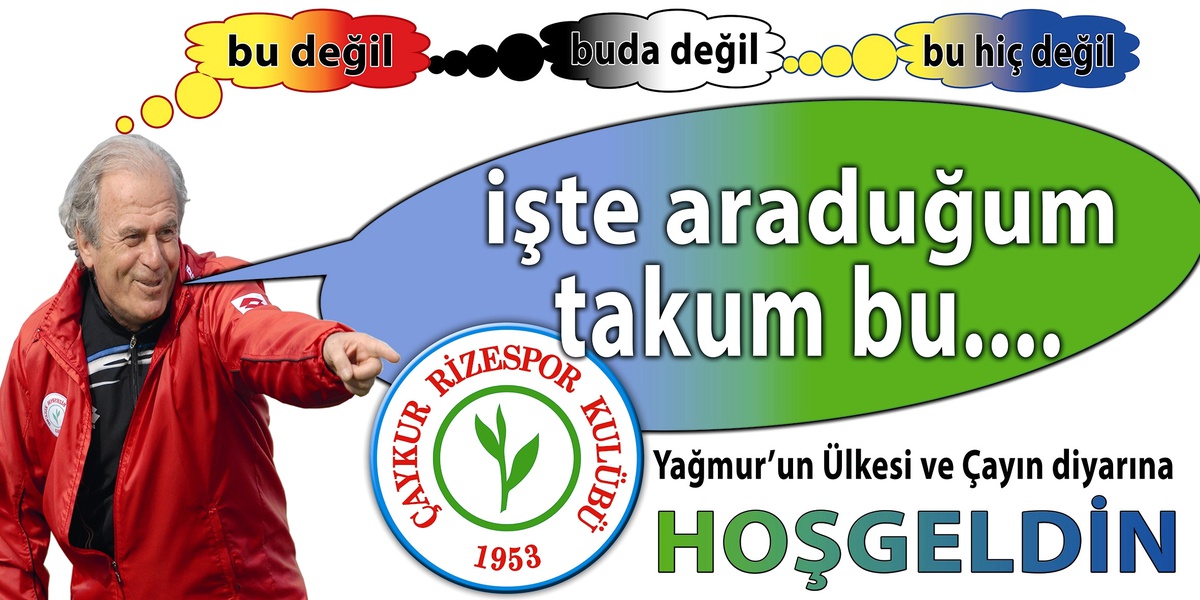 Çaykur Rizesporlu Taraftarlardan Mustafa Denizli\'ye Özel Pankart