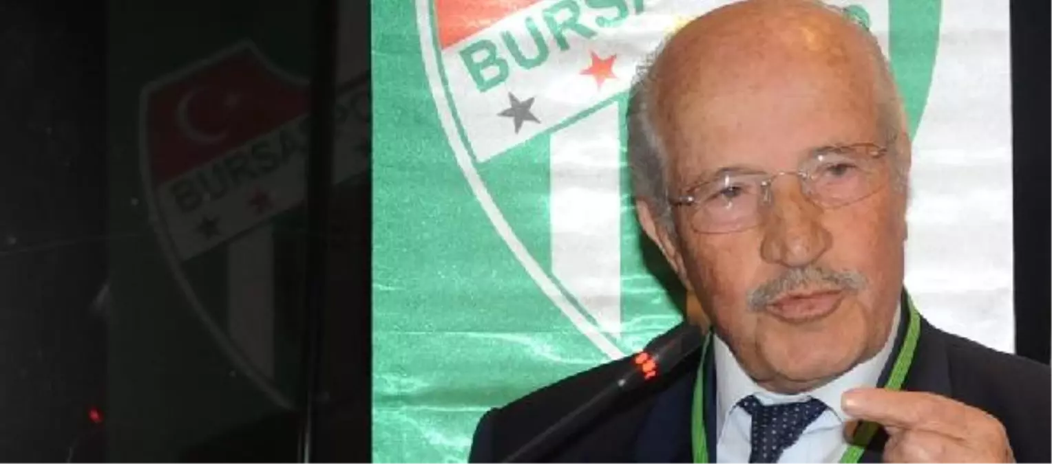 Bursaspor Divan Kurulu Başkanı: "Telaşa Gerek Yok"