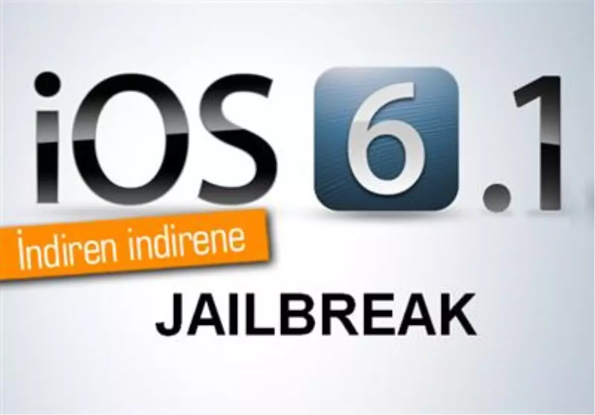 İos 6.1 Evasi0n Jailbreak\'i, İndirilme Rekoru Kırdı!