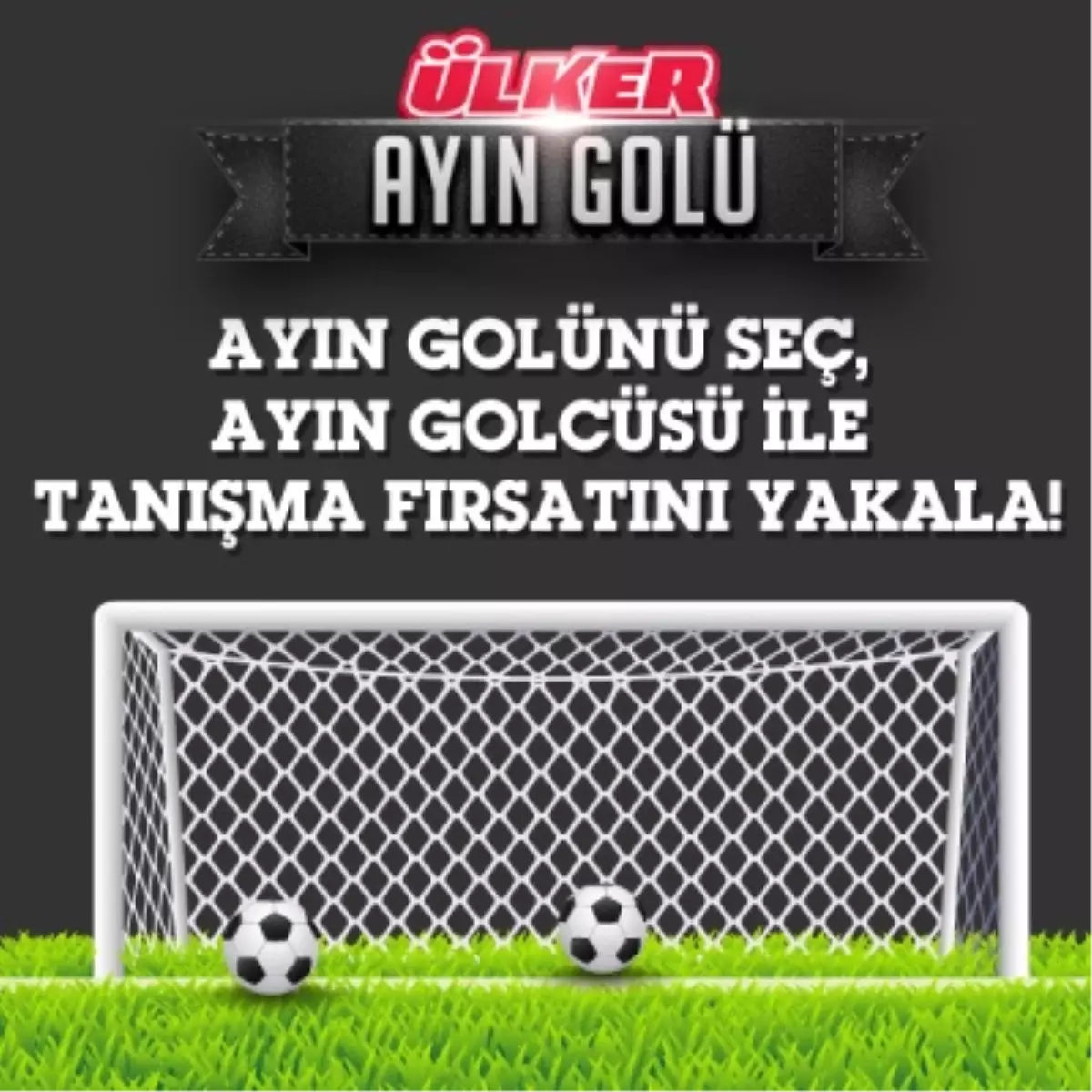 "Ülker Ayın Golü" Yarışması Başladı