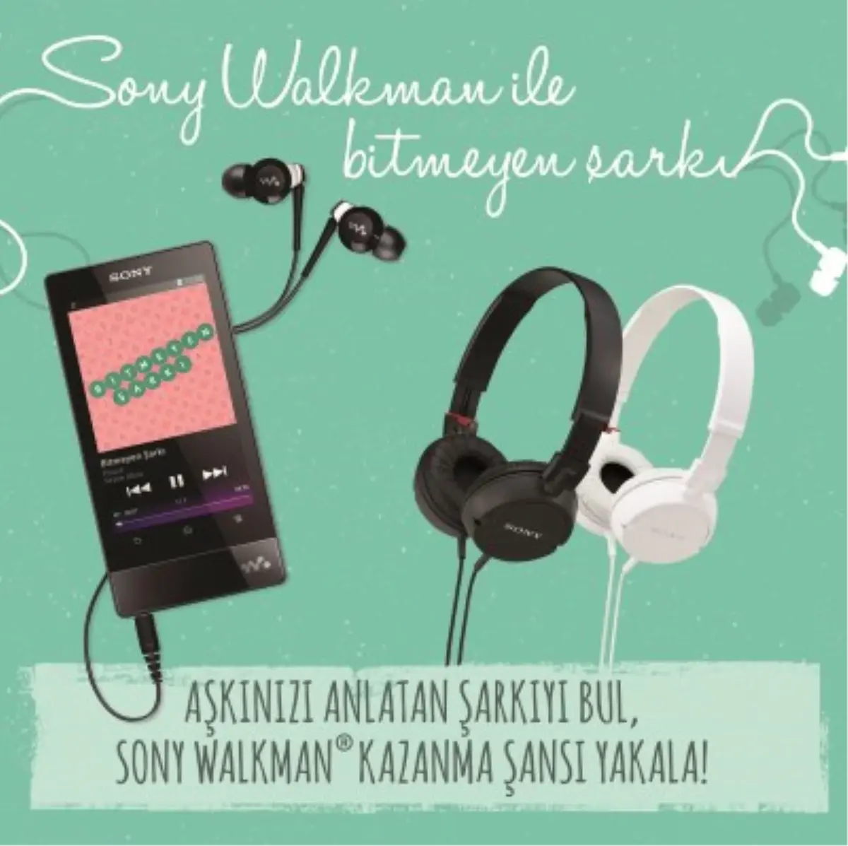 Sony Walkman ile Bitmeyen Şarkı