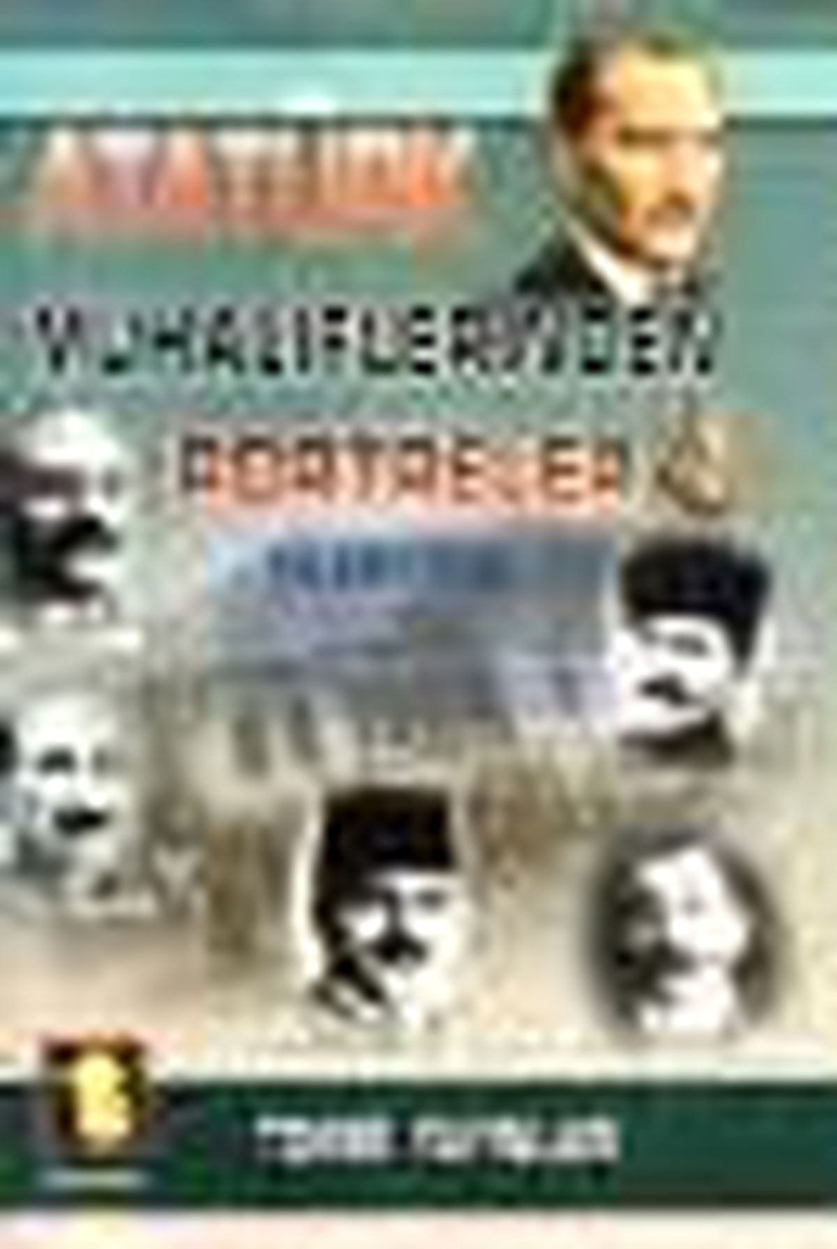 Atatürk Muhaliflerinden Portreler 4 Kitabı