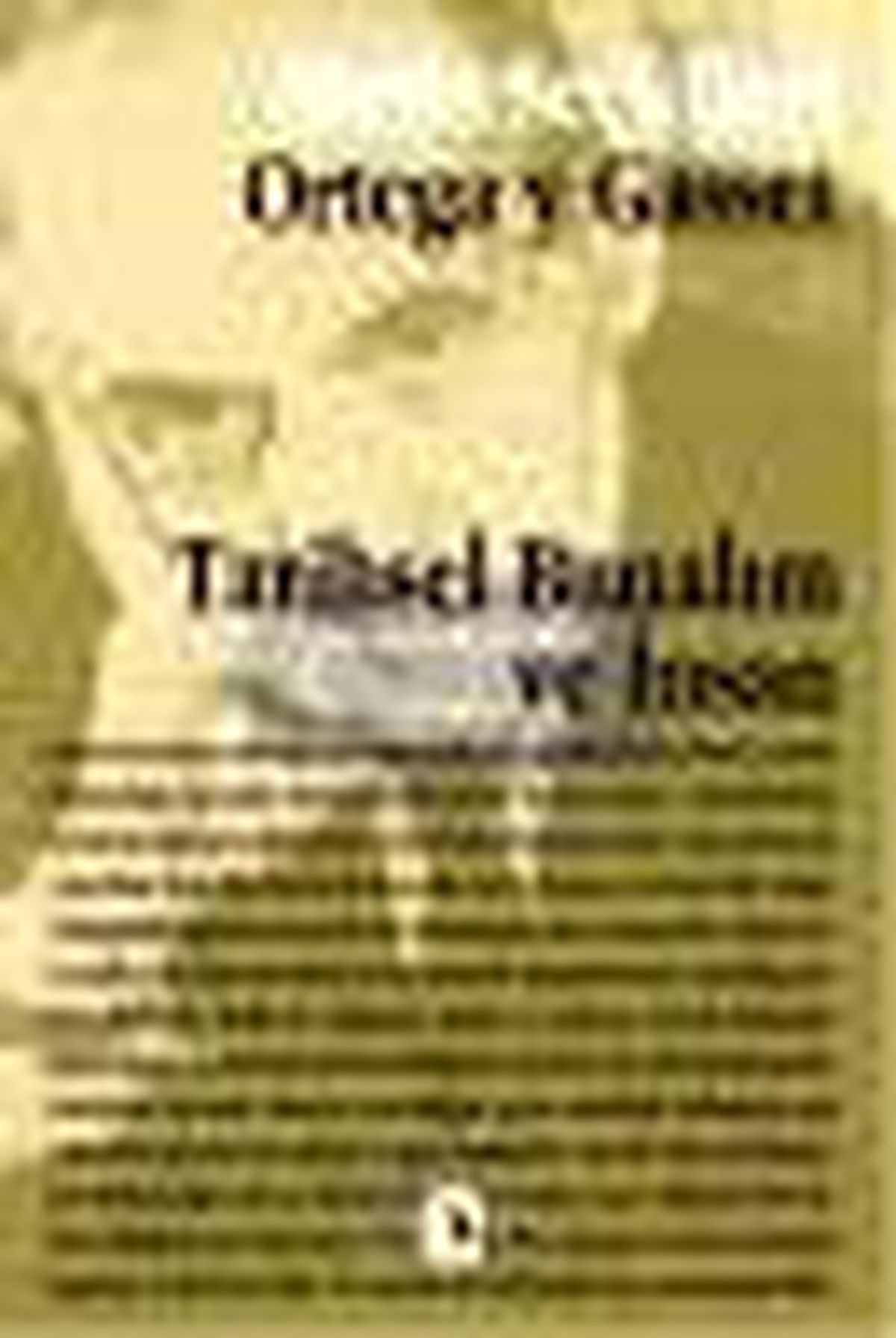 Tarihsel Bunalım ve İnsan Kitabı