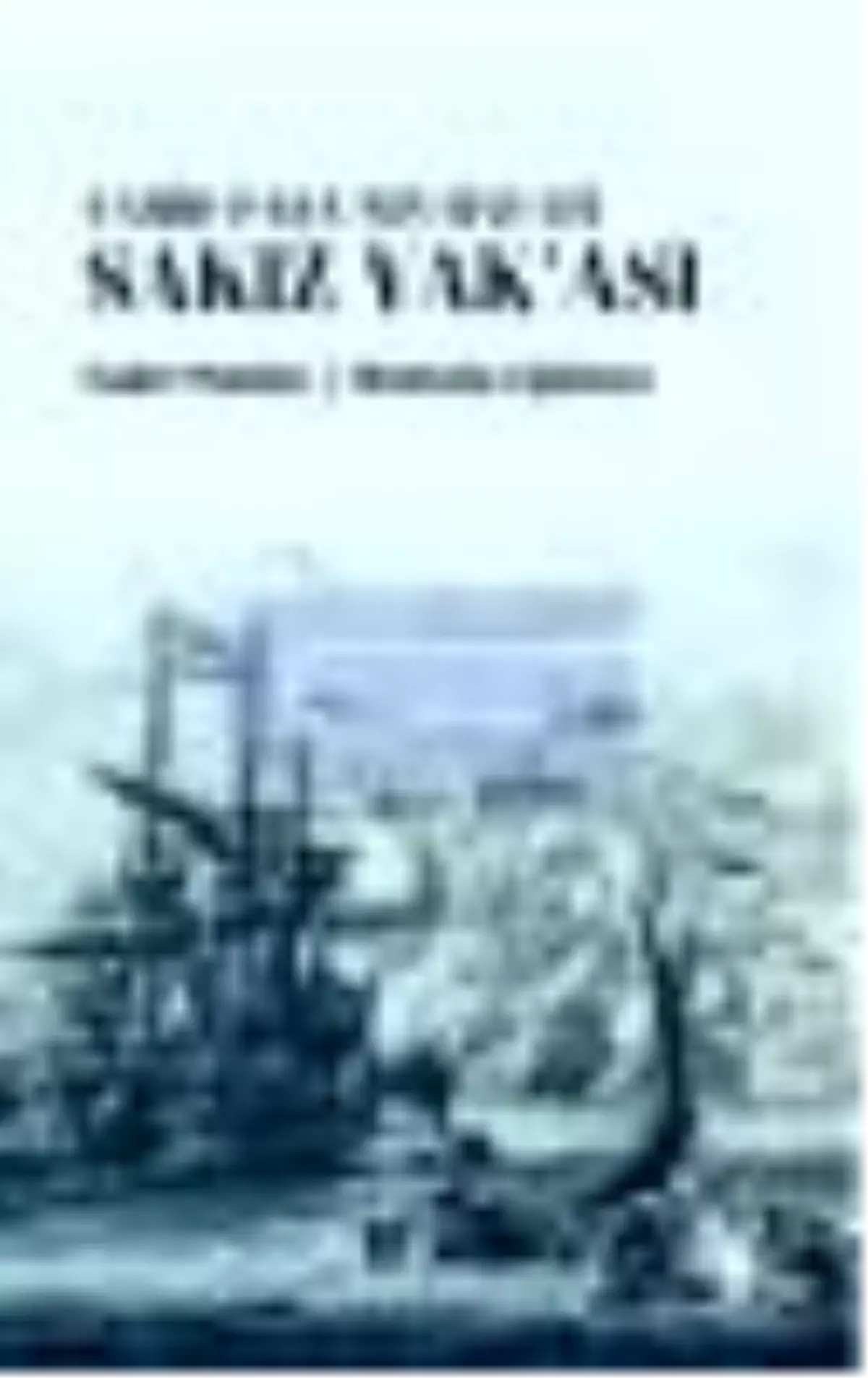 Vahid Paşa\'nın Hayatı Sakız Vak\'ası Kitabı