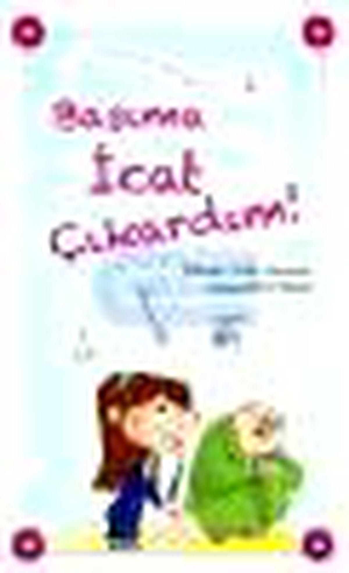 Başıma İcat Çıkardım! Kitabı