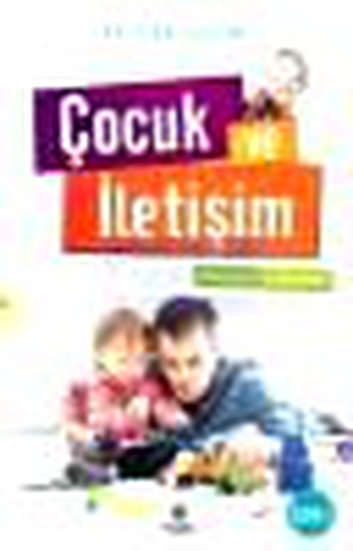 Çocuk ve İletişim Kitabı