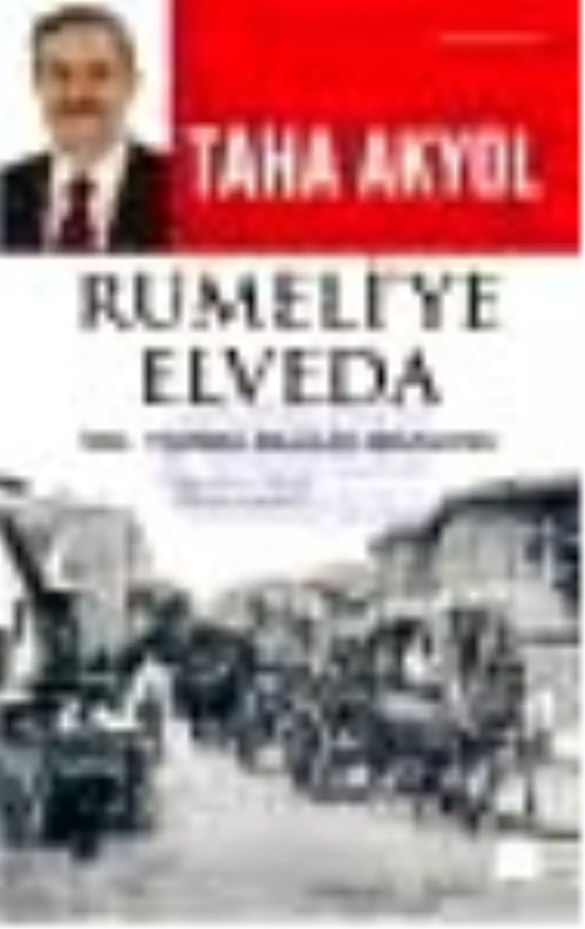 Rumeli'ye Elveda Kitabı