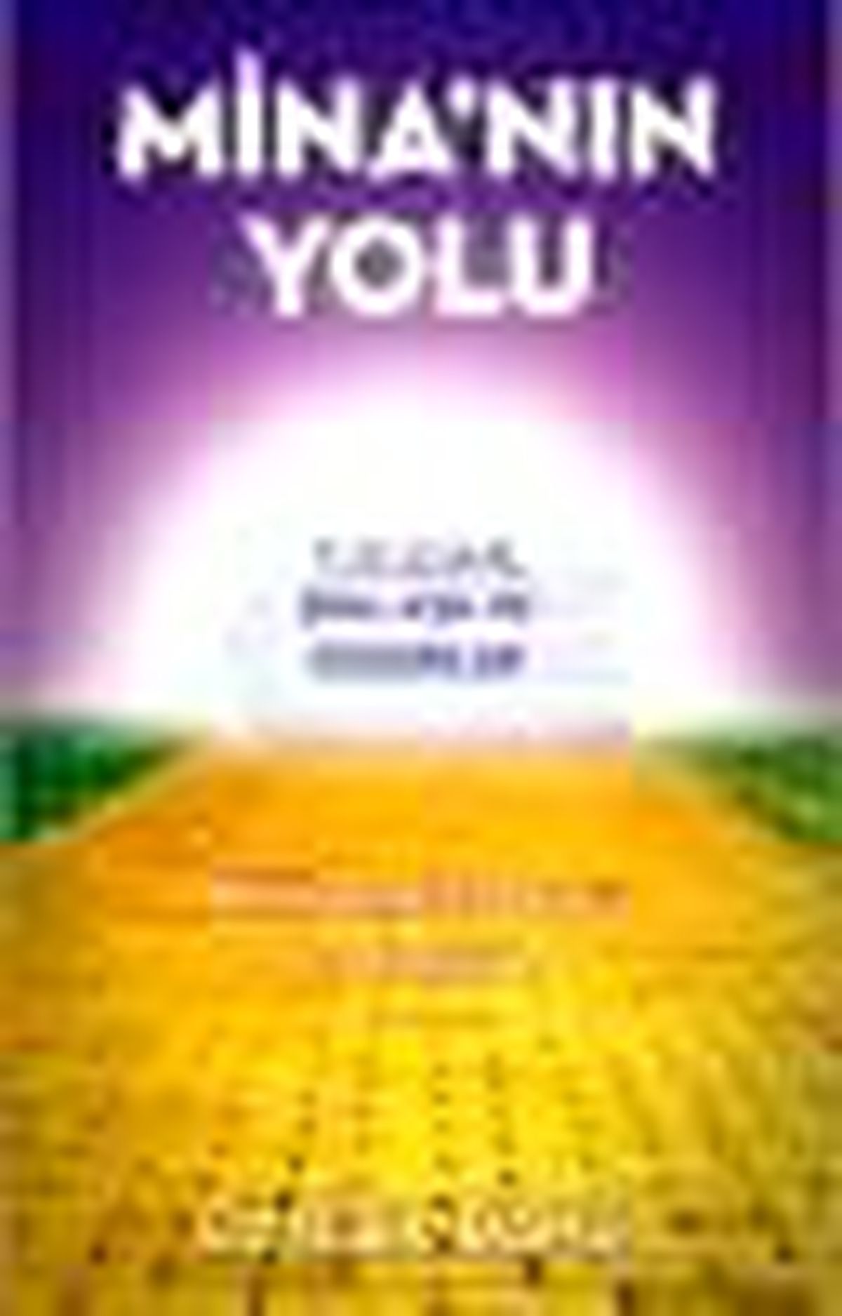 Mina'nın Yolu Kitabı