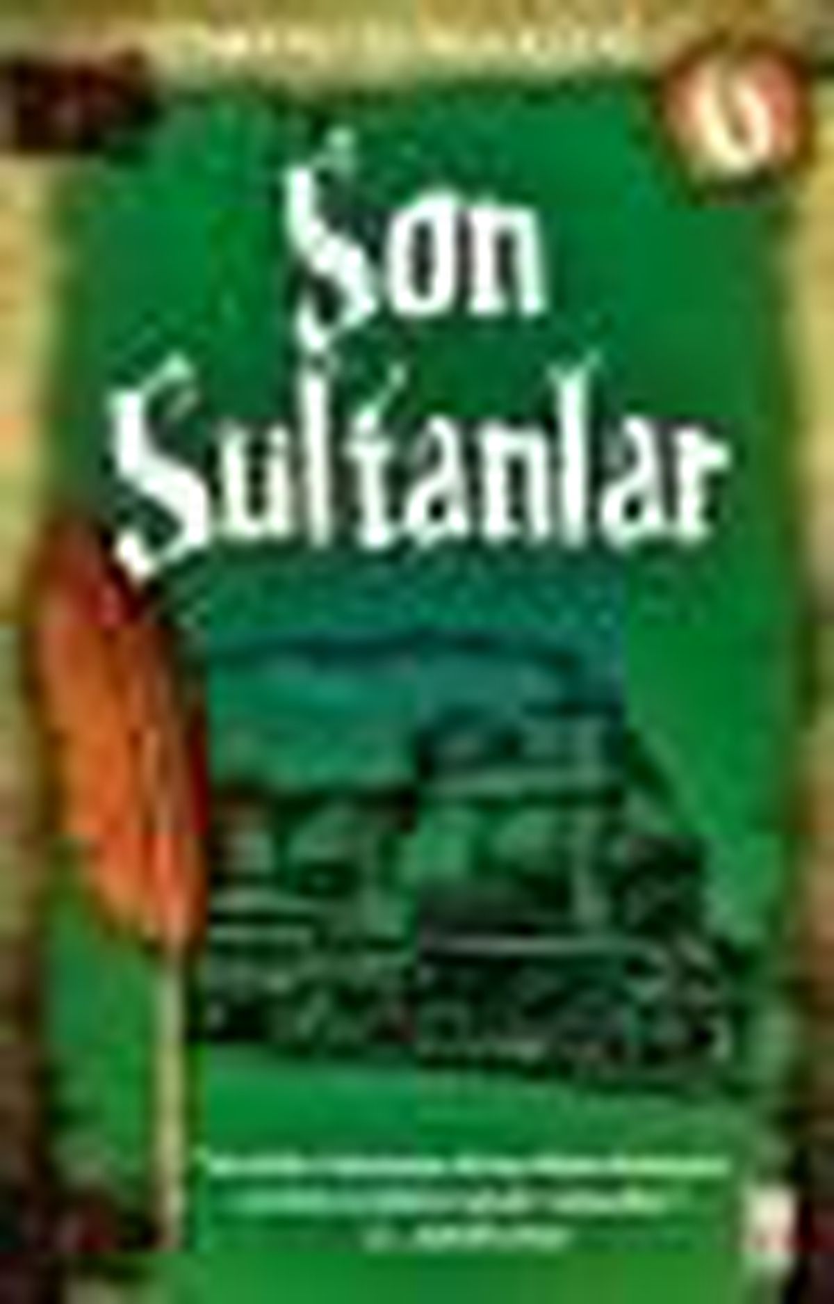 Osmanlı Günlükleri 6 - Son Sultanlar Kitabı