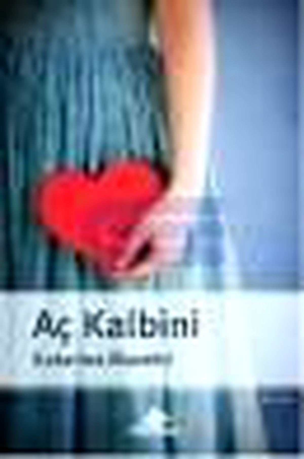Aç Kalbini Kitabı