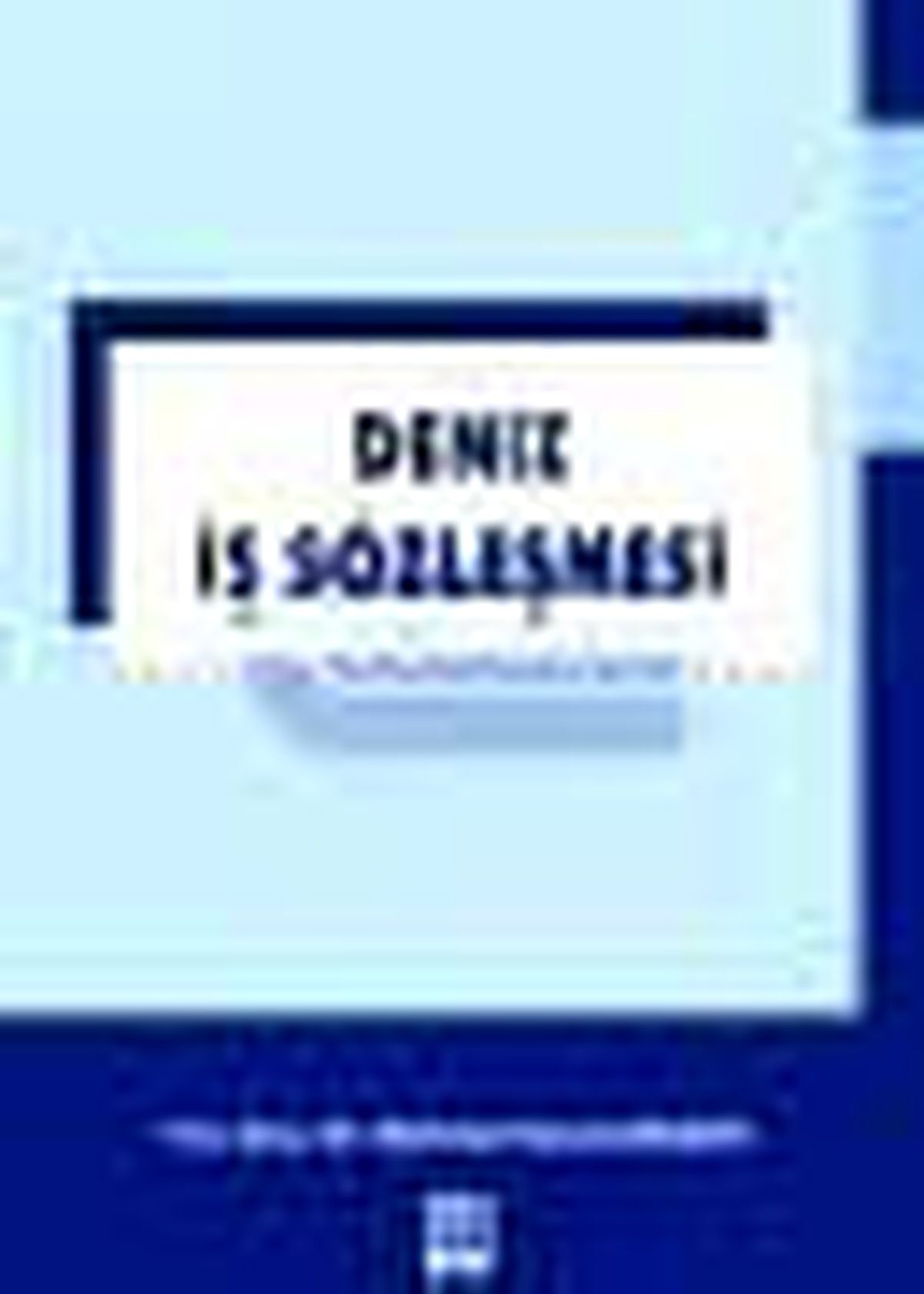 Deniz İş Sözleşmesi Kitabı